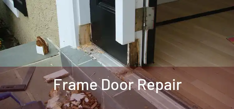 Frame Door Repair 