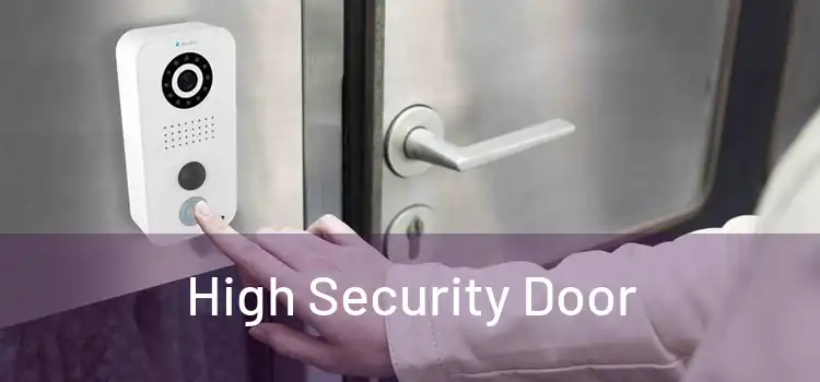 High Security Door 